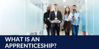 What is an apprenticeship